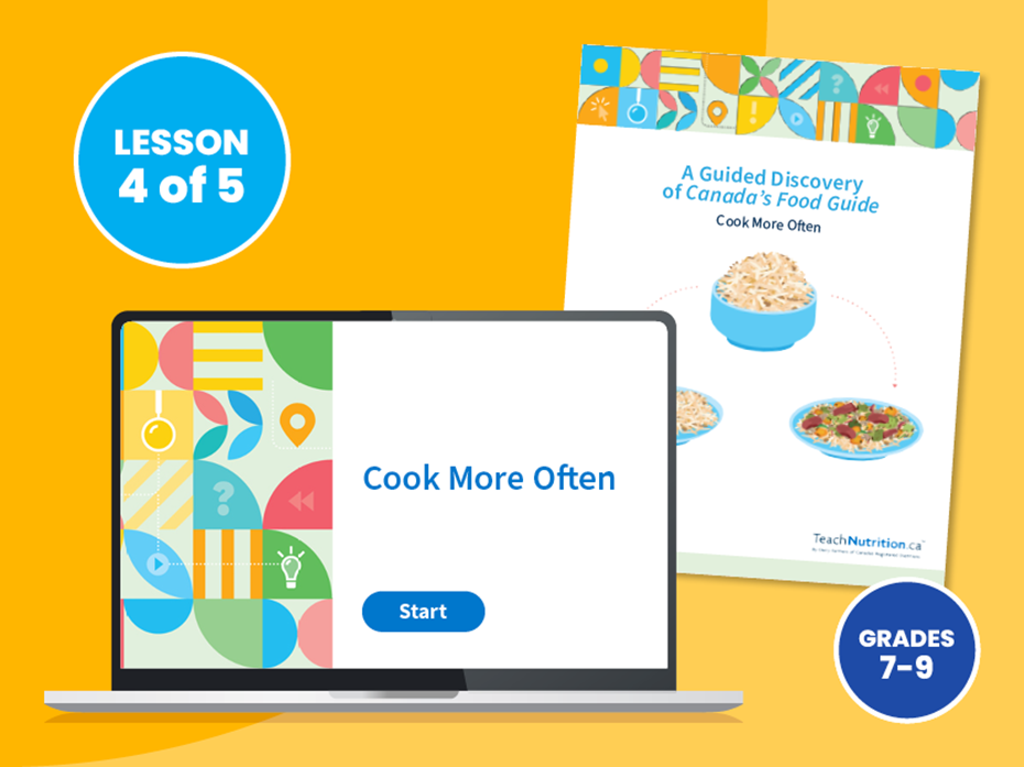 Cook More Often: Grades 7–9