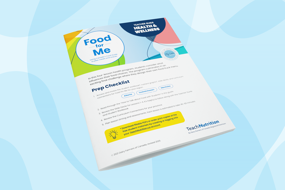 Food for Me: Teacher Guide and Curriculum Connections